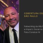 Fabrício Wazilewski, Diretor Comercial da Feira Construir Aí, ao lado de Neymar Pai em evento de negócios e responsabilidade social em São Paulo.